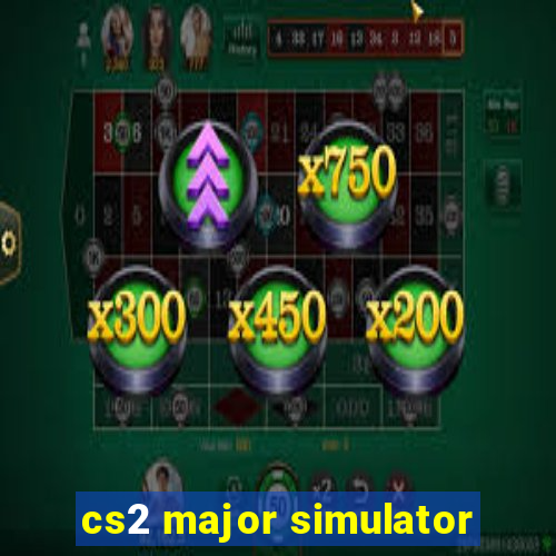 cs2 major simulator